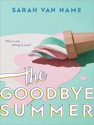 cover image of The Goodbye Summer